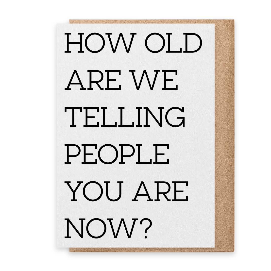 PSPR - Greeting Card - How Old