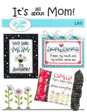 SHD - L472 - It's All About Mom!
