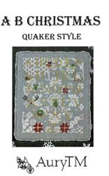 AURY - Quaker Style: A B Christmas