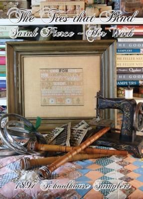 1897 - The Ties That Bind - Sarah Pierce - Her Work