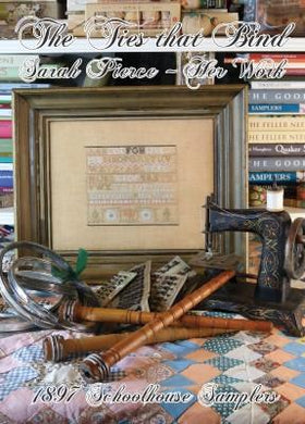 1897 - The Ties That Bind - Sarah Pierce - Her Work