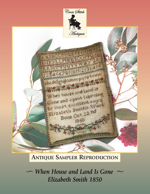 XSAN - When House And Land Is Gone Elizabeth Smith 1850