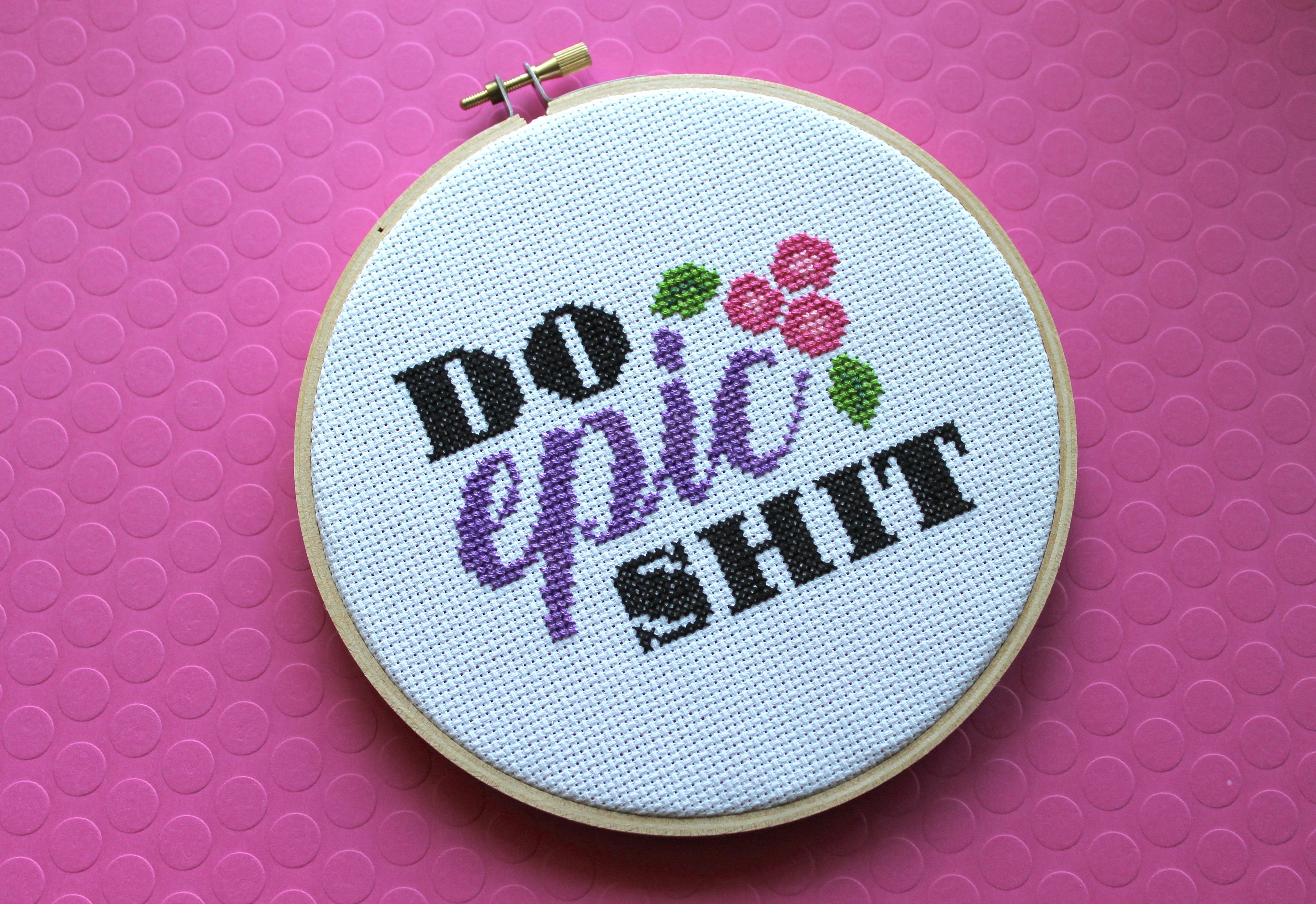 Do Epic Shit Modern Counted Cross Stitch Kit