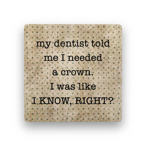 PSPR - Marble Coaster - Dentist