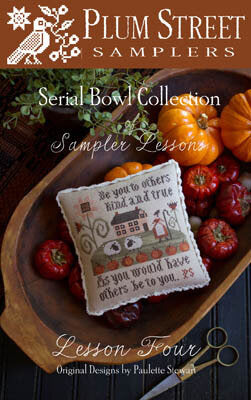 PSS - Serial Bowl Collection: Sampler Lessons; Lesson Four